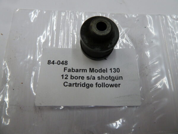 84-048 Fabarm 130 sa shotgun cartridge follower Fabarm Model 130 cartridge follower