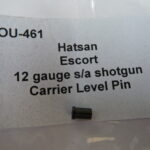 Hatsan Escort 12 gauge carrier level pin