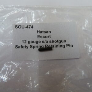 Hatsan Escort 12 gauge safety spring retaining pin