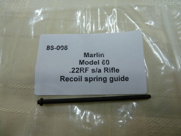 86-006 Marlin .22rf sa rifle recoil spring guide Marlin recoil spring guide