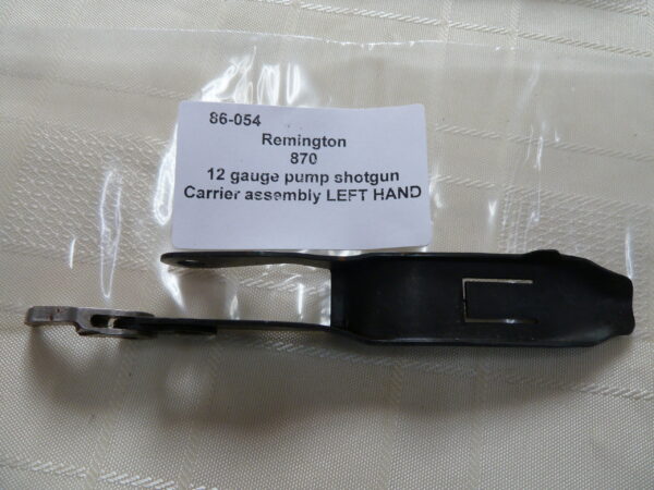 86-054 Remington 870 12 gauge pump shotgun carrier assembly left hand (1) Remington 870 carrier assembly Left Hand