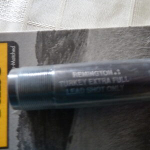 Remington 12 gauge choke tube Turkey Extra Full