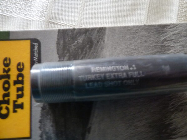 Remington 12 gauge choke tube Turkey Extra Full
