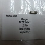 Ruger M77 MKI .270 rifle ejector