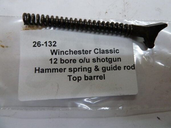 26-132 Winchester Classic 12 bore ou shotgun hammer spring and guide rod top barrel Winchester Classic hammer spring and guide rod top barrel