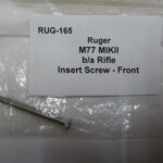 Ruger M77 MKII insert screw front