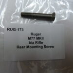Ruger M77 MKII rear mounting screw