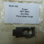 Ruger M77 MKII floor plate hinge