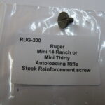 Ruger Mini 14 Ranch stock reinforcement screw