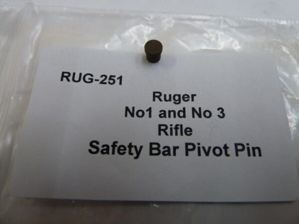 RUG-251 Ruger No 1 and No 3 safety bar pivot pin Ruger No 1 Rifle safety bar pivot pin