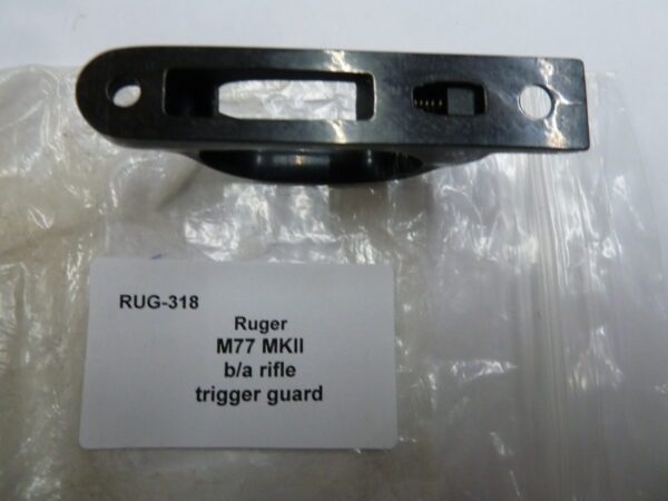Ruger M77 MKII trigger guard
