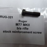 Ruger M77 MKII stock reinforement screw