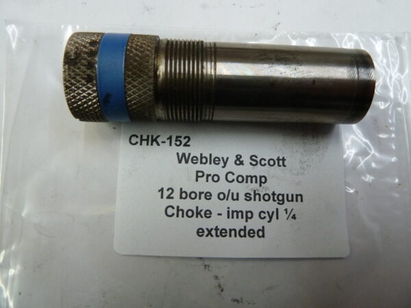 CHK-152 Webley & Scott Pro comp imp cyl choke (1) Webley & Scott Pro Comp shotgun choke improve cylinder